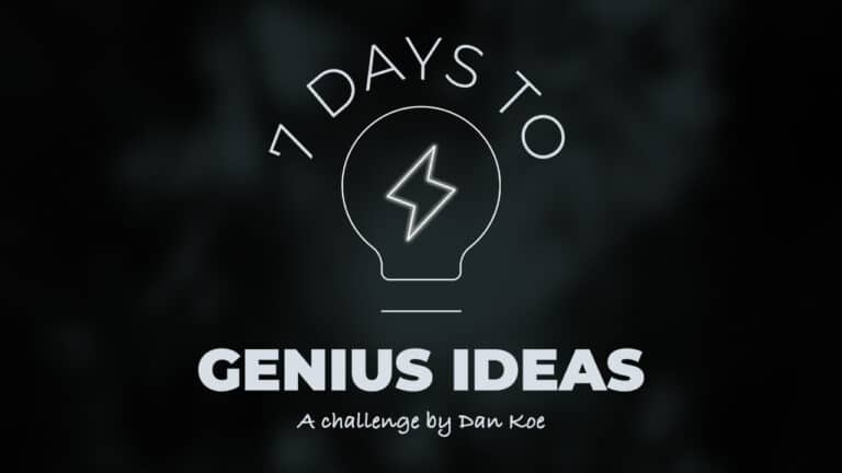 7 Days To Genius Ideas