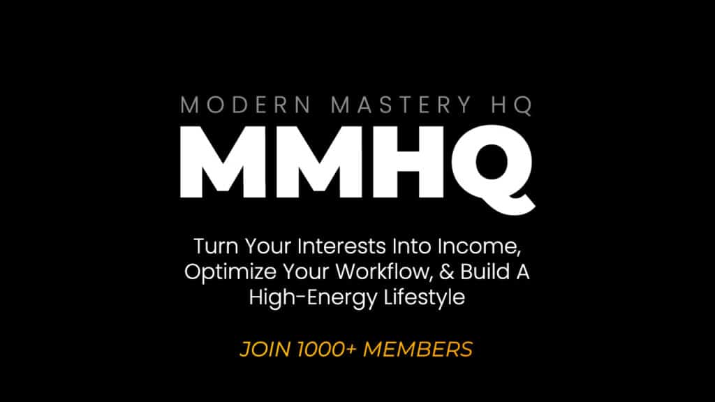 Modern Mastery HQ