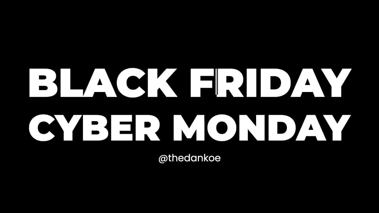 Black Friday Cyber Monday Up To 50% Off - Dan Koe